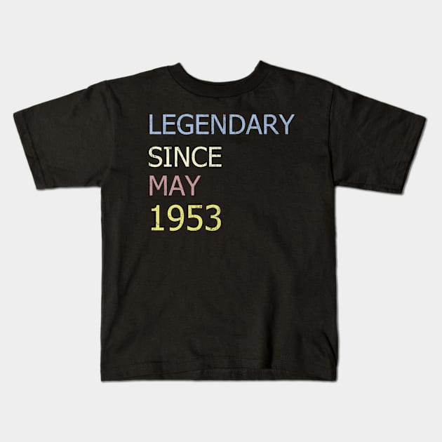 LEGENDARY SINCE MAY 1953 Kids T-Shirt by BK55